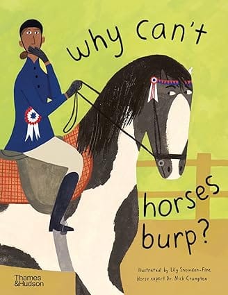 Why Cant Horses Burp? Curious Questions About Your Favorite Pets (favourite Pets) 2