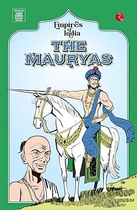 Empires Of India The Mauryas