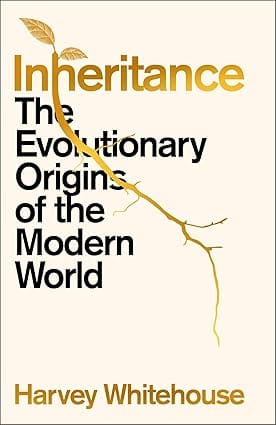 Inheritance The Evolutionary Origins Of The Modern World