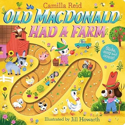 Old Macdonald Had A Farm A Nursery Rhyme Counting Book For Toddlers (slide And Count Books - Camilla Reid, 2)