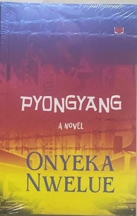 Pyongyang A Novel
