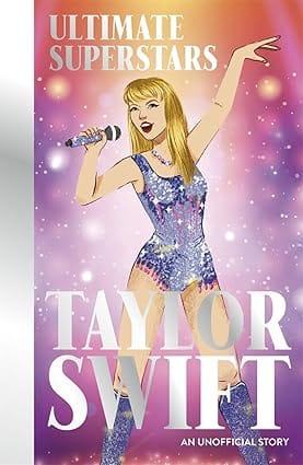 Ultimate Superstars Taylor Swift When Dreams Come True