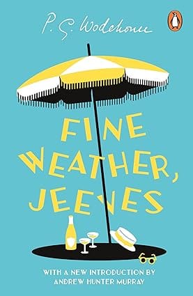 Fine Weather, Jeeves