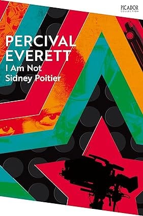I Am Not Sidney Poitier (picador Collection, 122)