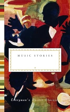 Music Stories (everymans Library Pocket Classics)