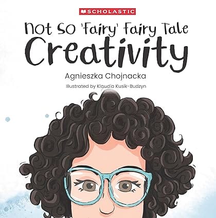 Not So Fairy Fairy Tales Creativity