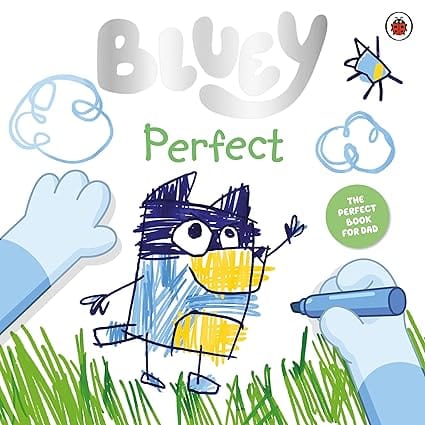 Bluey Perfect