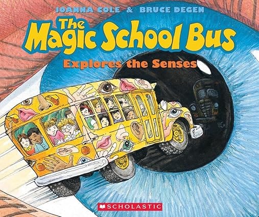 The Magic School Bus Explores The Senses