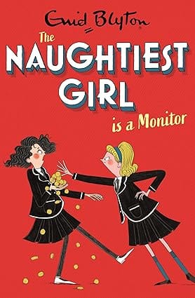 The Naughtiest Girl03 Naughtiest Girl Is A Monitor Book 3