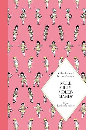 More Milly-molly-mandy (macmillan Childrens Classics)