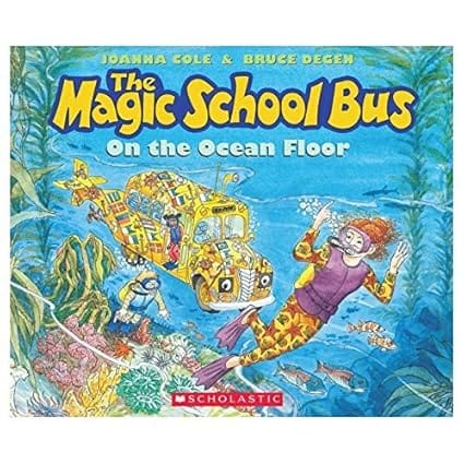 The Magic School Bus On The Ocean Floor