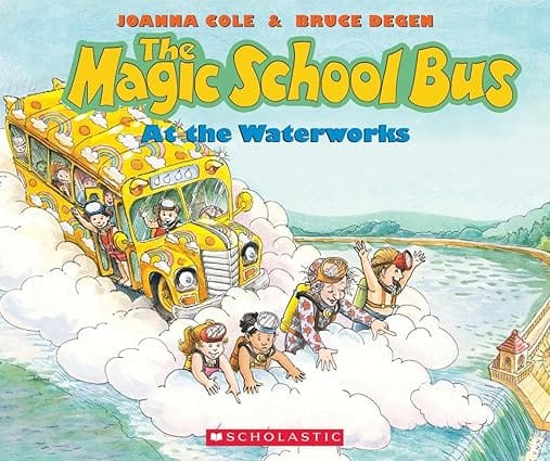 The Magic School Bus At The Water Works