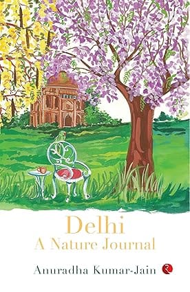 Delhi A Nature Journal