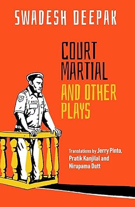Court Martial And Other Plays