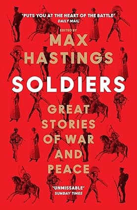 Soldiers Great Stories Of War And Peace