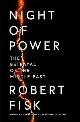 Night Of Power The Betrayal Of The Middle East