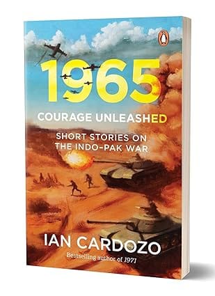 1965 Courage Unleashed Short Stories Of The Indo-pak War