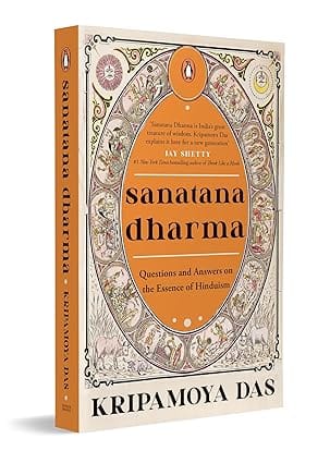Sanatana Dharma Questions And Answers On The Essence Of Hinduism