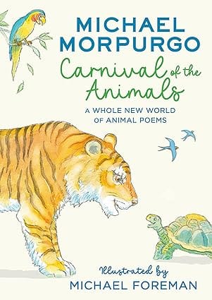 Carnival Of The Animals A Whole New World Of Animal Poems