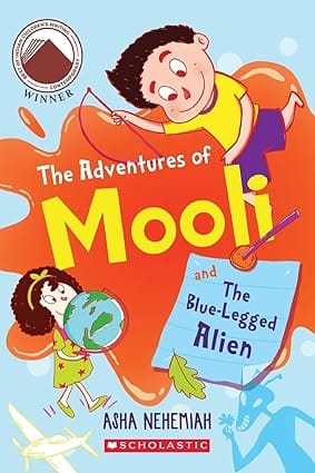 The Adventures Of Mooli The Blue-legged Alien
