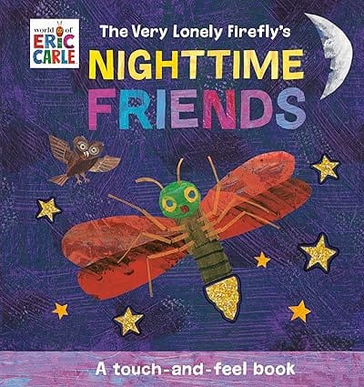 The Very Lonely Fireflys Nighttime Friends