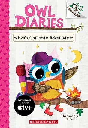 Owl Diaries #12 Evas Campfire Adventure