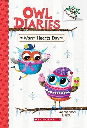 Owl Diaries #5 Warm Hearts Day Rebecca Elliot