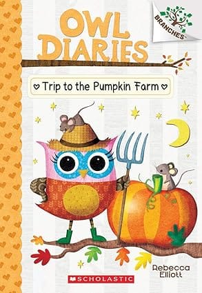 Owl Diaries #11 Trip To The Pumpkin Farm