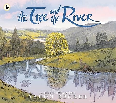 The Tree And The River