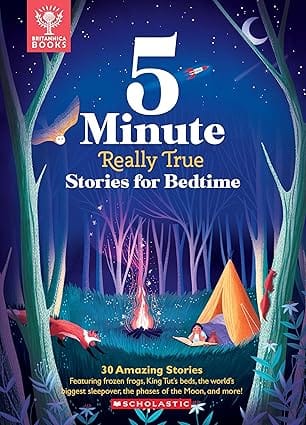 Britannicas 5-minute Really True Stories For Bedtime