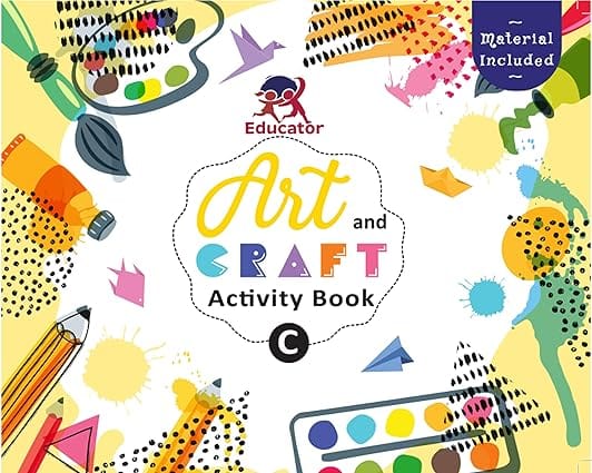 Art And Craft Activity Book C For 3-4 Year Old Kids With Free Craft Material