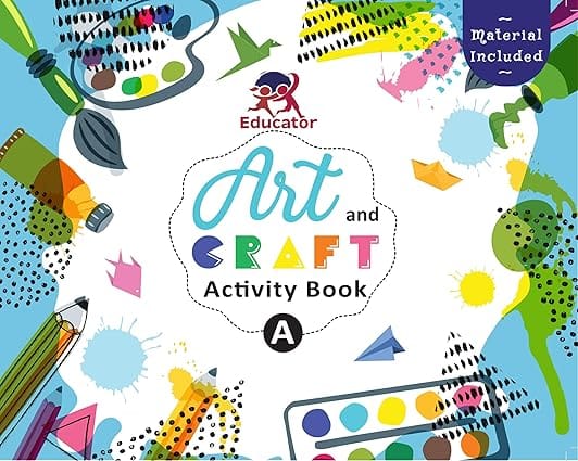 Art And Craft Activity Book A For 3-4 Year Old Kids With Free Craft Material