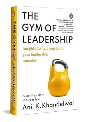 The Gym Of Leadership Insights To Help You Build Your Leadership Muscles
