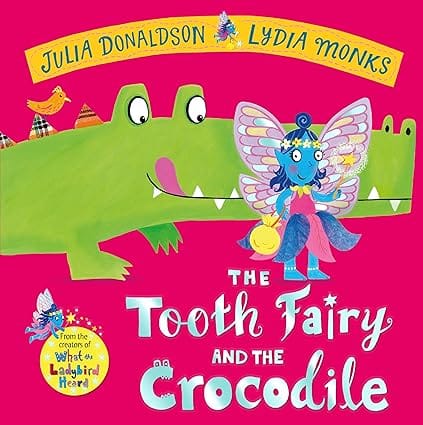 The Tooth Fairy And The Crocodile