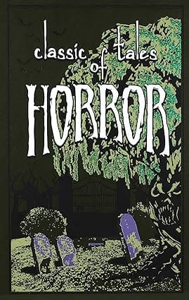 Classic Tales Of Horror