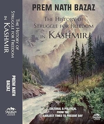 The History Of Struggle For Freedom In Kashmir