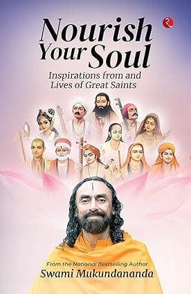 Nourish Your Soul Inspirations From And Lives Of Great Saints
