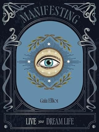 Manifesting Live Your Dream Life