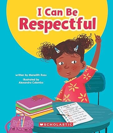 I Can Be Respectful