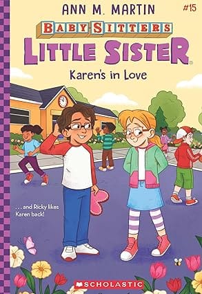 The Baby-sitters Little Sister #15 Karens In Love