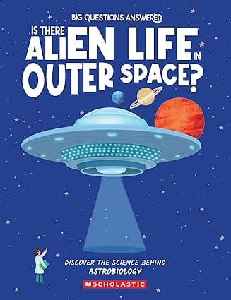 Is There Alien Life Out There? Astrobiology