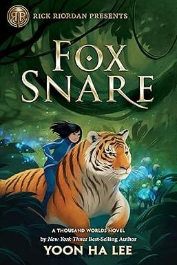 Rick Riordan Presents Fox Snare 3 (a Thousand Worlds Novel)