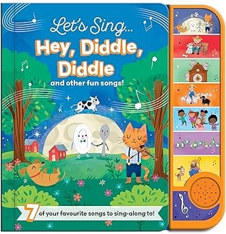 Lets Sing... Hey, Diddle, Diddle And Other Fun Songs!