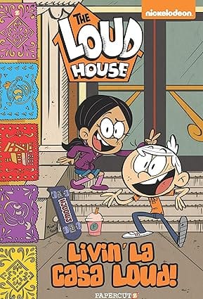 The Loud House #8 Livin La Casa Loud!
