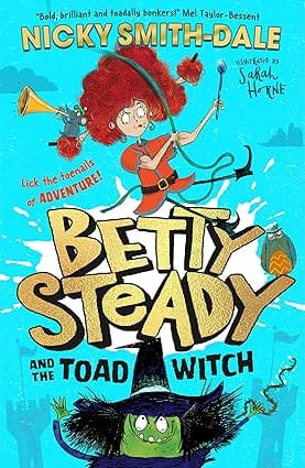 Betty Steady And The Toad Witch