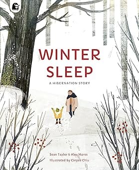 Winter Sleep A Hibernation Story