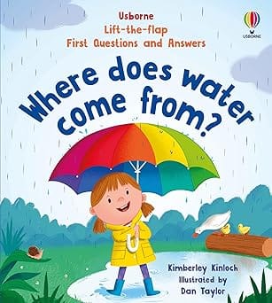 First Questions And Answers Where Does Water Come From?