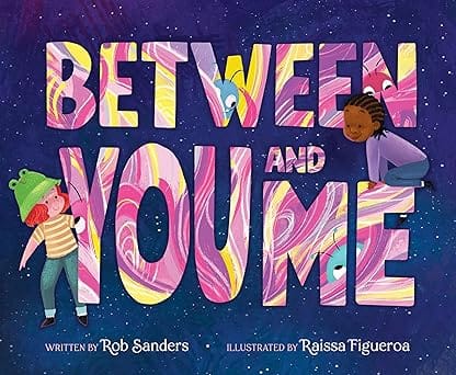 Between You And Me