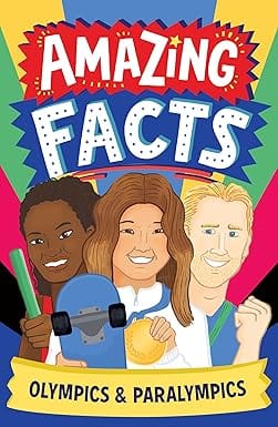 Amazing Facts Olympics & Paralympics