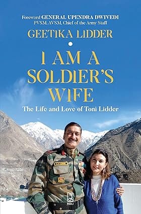 I Am A Soldier's Wife The Life And Love Of Toni Lidder
